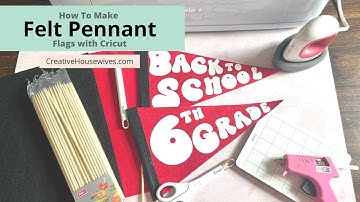 How to Make a Felt Pennant Flag with Cricut