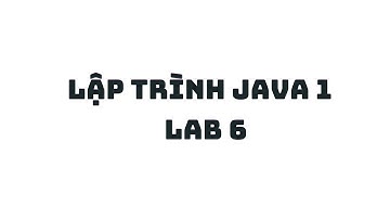 Relax And Chill with Java 1 - Lab 6