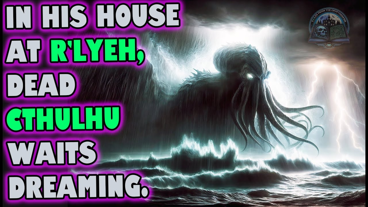 The Call of Cthulhu - H.P. Lovecraft #horrorstories
