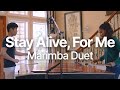 Stay alive for me  marimba duet by arnor chu 43 oct