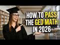 Pass the GED MATH - Everything You Need to Pass with EASE