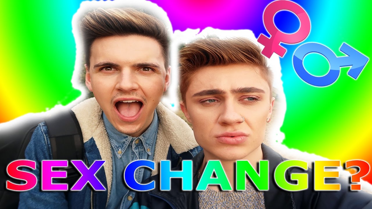 HAVING A SEX CHANGE!!! YouTube