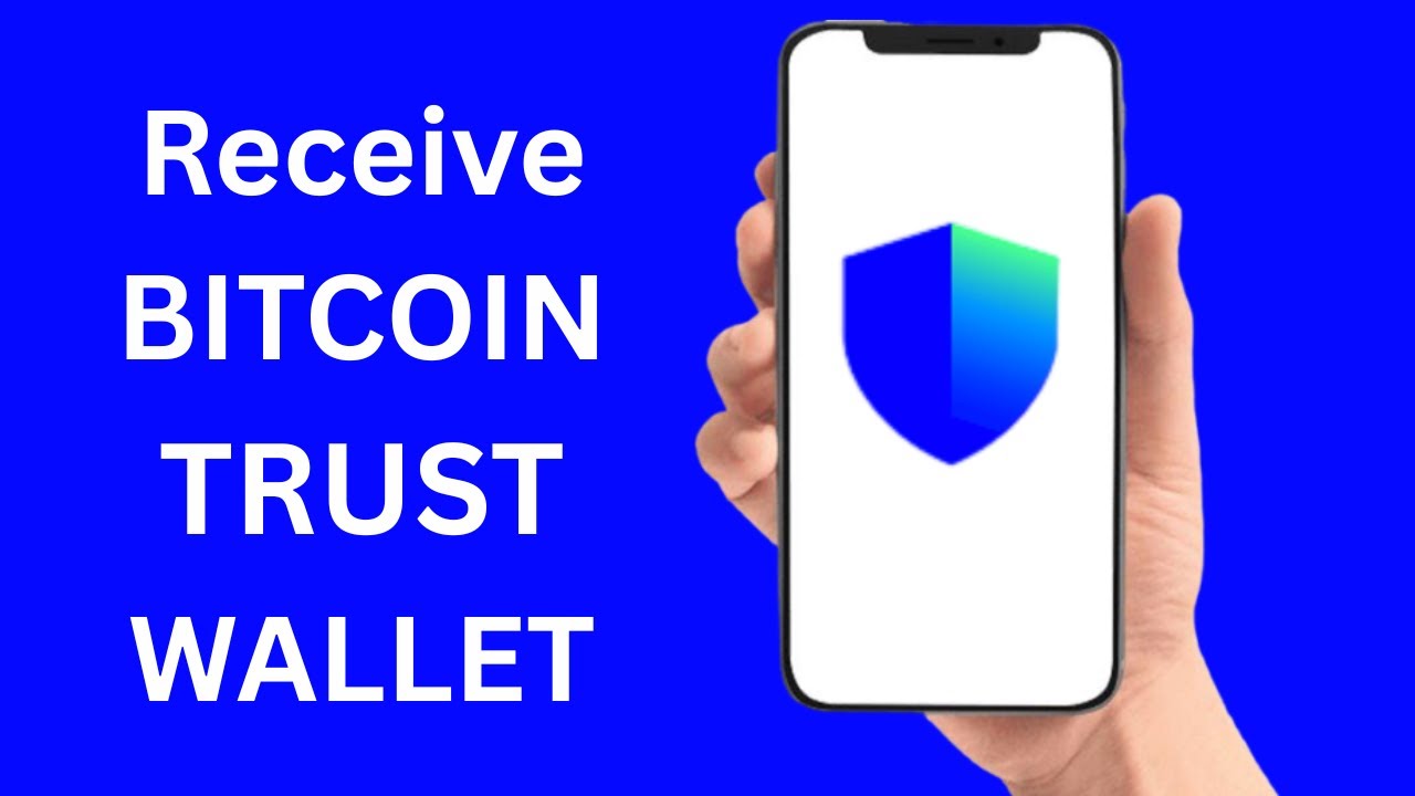 How To Receive Bitcoin On Trust Wallet