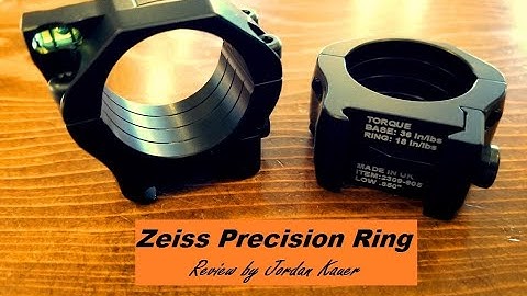 Zeiss Precision Ring Review