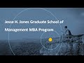 Jesse H. Jones Graduate School of Management MBA Program
