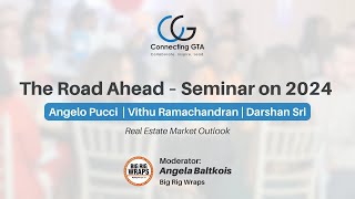 The Road Ahead - CGTA Seminar on 2024 - Real Estate Market Outlook