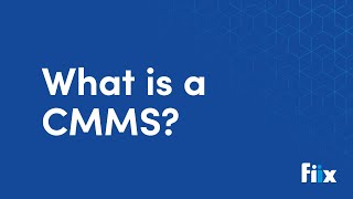 What is a CMMS? screenshot 2