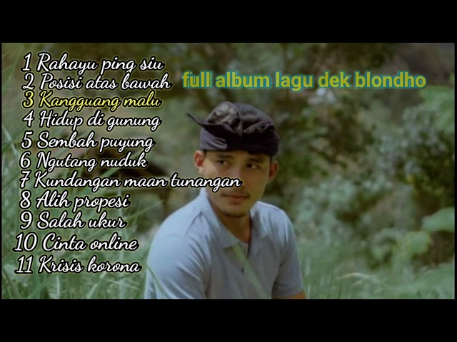 DEK BLONDHO FULL ALBUM (Kumpulan Lagu Bali) class=