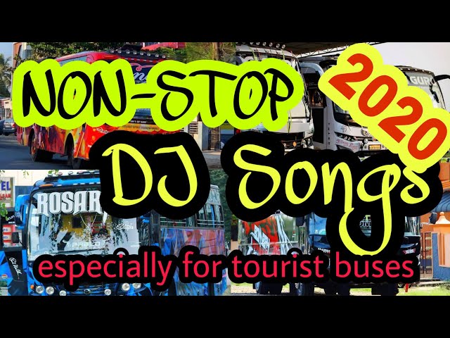 Nonstop DJ Songs for Tourist Bus | ഇനി ടൂർ ഒക്കെ വേറെ ലെവൽ 🥳🥳 class=