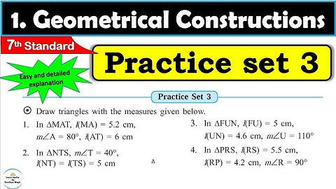 Practice set 3 Class 7 | Chapter 1 Geometrical Constructions | 7th standard | Maths | Mh State Board