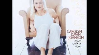 Caroyln Dawn Johnson - Room With A View chords