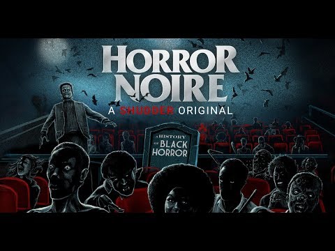 Horror Noire: A History of Black Horror trailer
