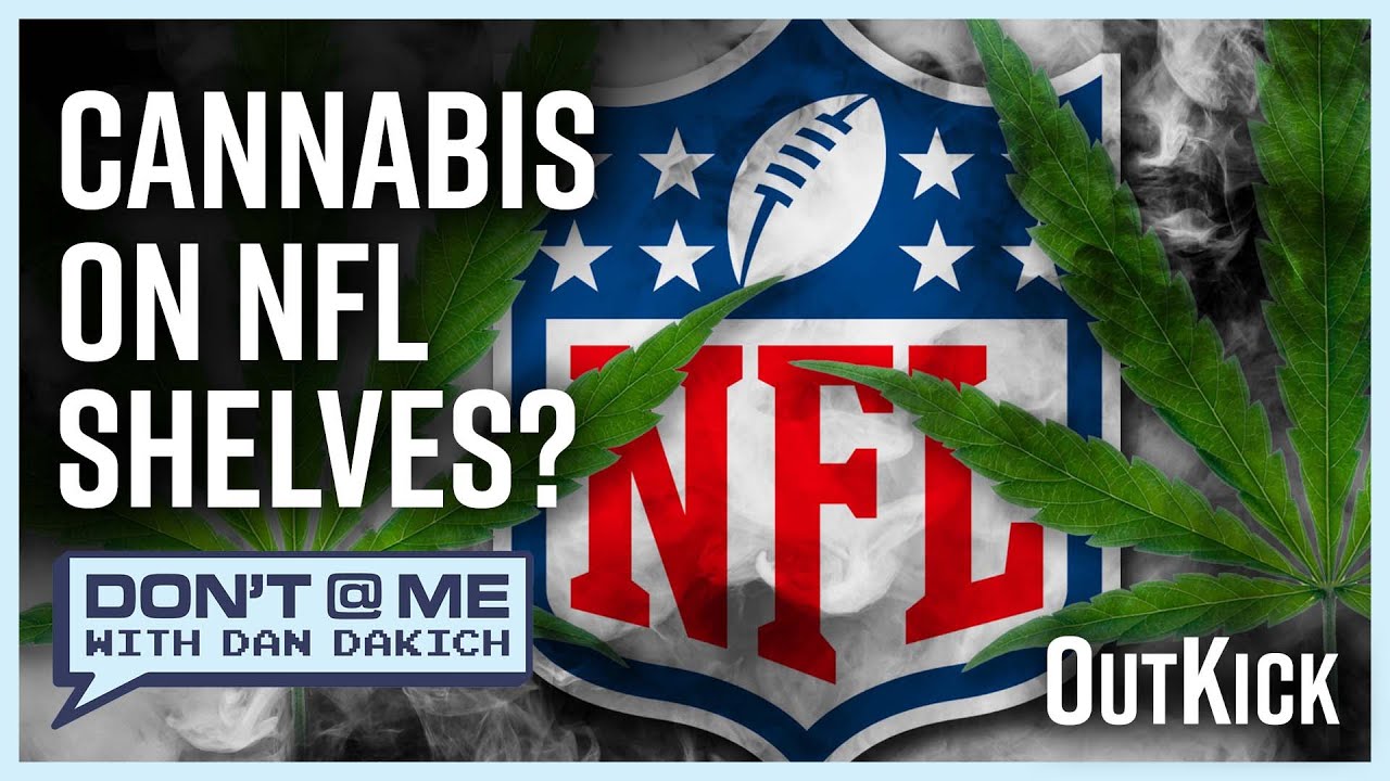 Intersection Of Sports & Cannabis With Chris Beals | Don’t @ Me With Dan Dakich