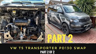 VW T5 Tranporter Engine swap PD130 part 2
