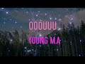 Young M.A - OOOUUU Lyrics | OOOUUU