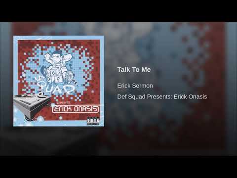 Erick Sermon - Talk To Me