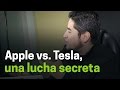La lucha secreta de Apple vs. Tesla