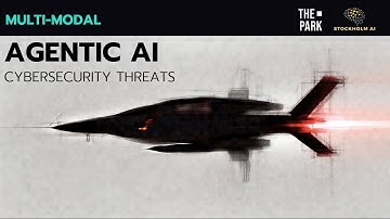 Multi Modal Agentic AI Cybersecurity Threats with Ali Leylani