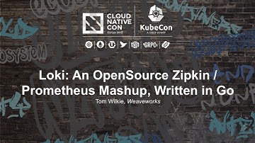Loki: An OpenSource Zipkin / Prometheus Mashup, Written in Go [I] - Tom Wilkie, Weaveworks
