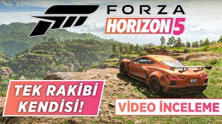 Kendi Koyduğu Çıtayı Yukarı Taşıyan Oyun Forza Horizon 5 Video İnceleme