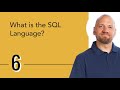 What is the SQL Language?
