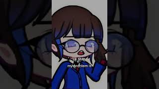 my problem is.. #рекомендации #гача #роблокс #gacha #gachalife #гачалайф #пов #актив #pov #реки