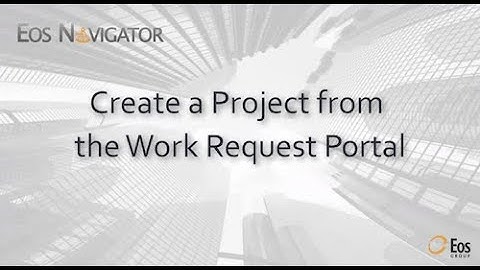 Eos Navigator: Create a Project from the Request Portal