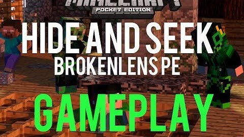 HIDE N SEEK / BLOCKHUNT | BrokenLens PE | Gameplay