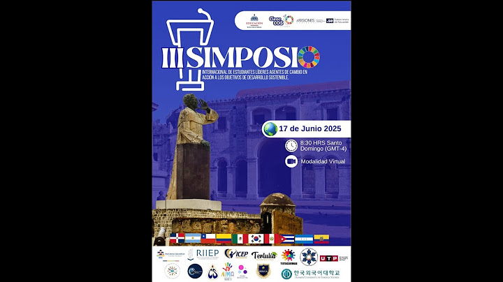 III Simposio Internacional de Estudiantes Líderes Agentes de Cambio a los ODS Republica Dominicana