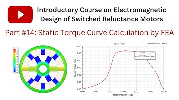 Calculation of the static torque curve of SRM by FEA (Part 14)