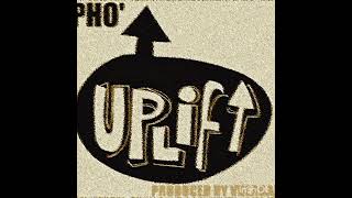 Pho' Photon - Uplift ( Uploaded 2024 )