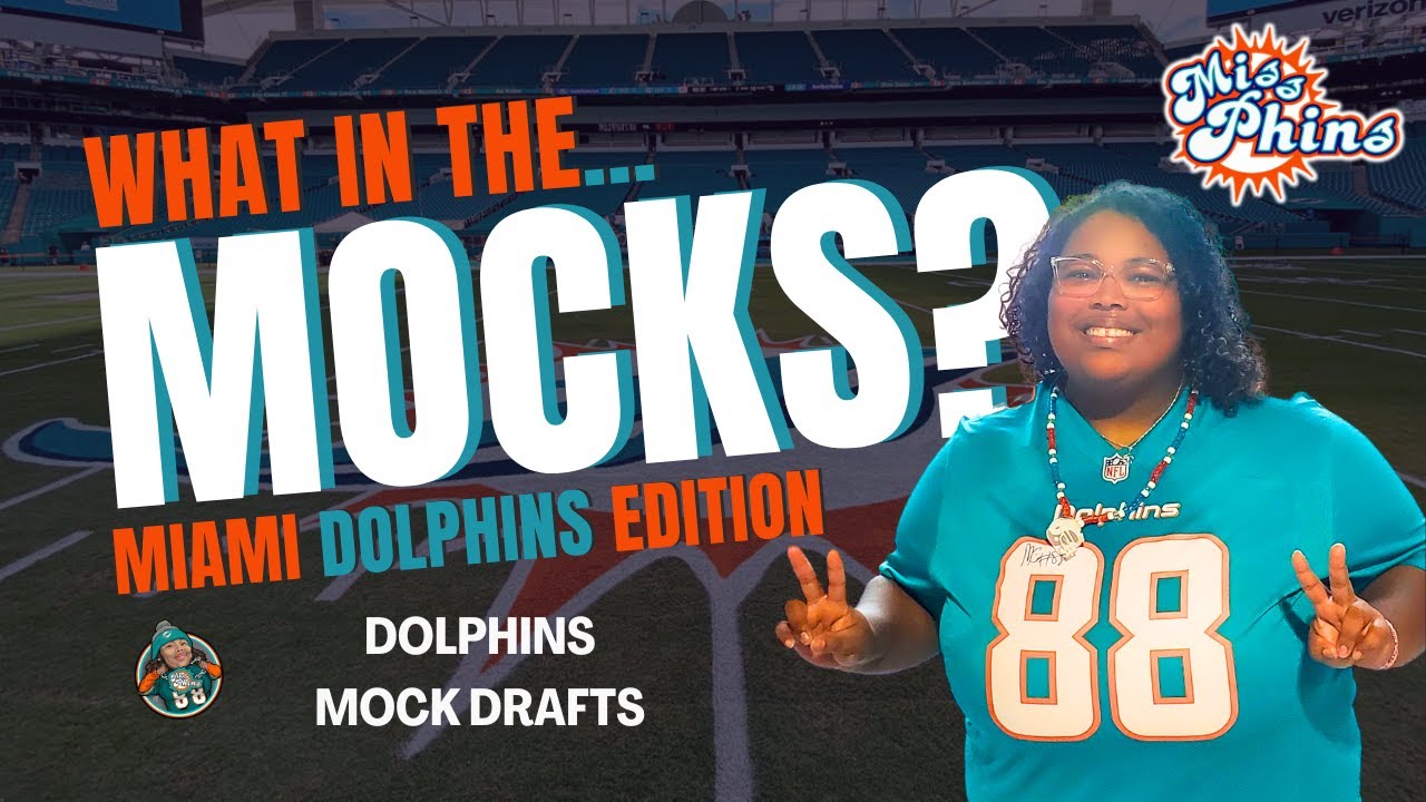 Miss Phins EP. 360 Miami Dolphins Mock Drafts and Updates 2025