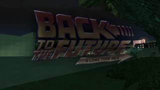 Back to the Future: A long time ago - Part II