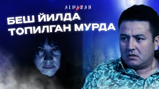 Беш йилда топилган мурда... Alhazar