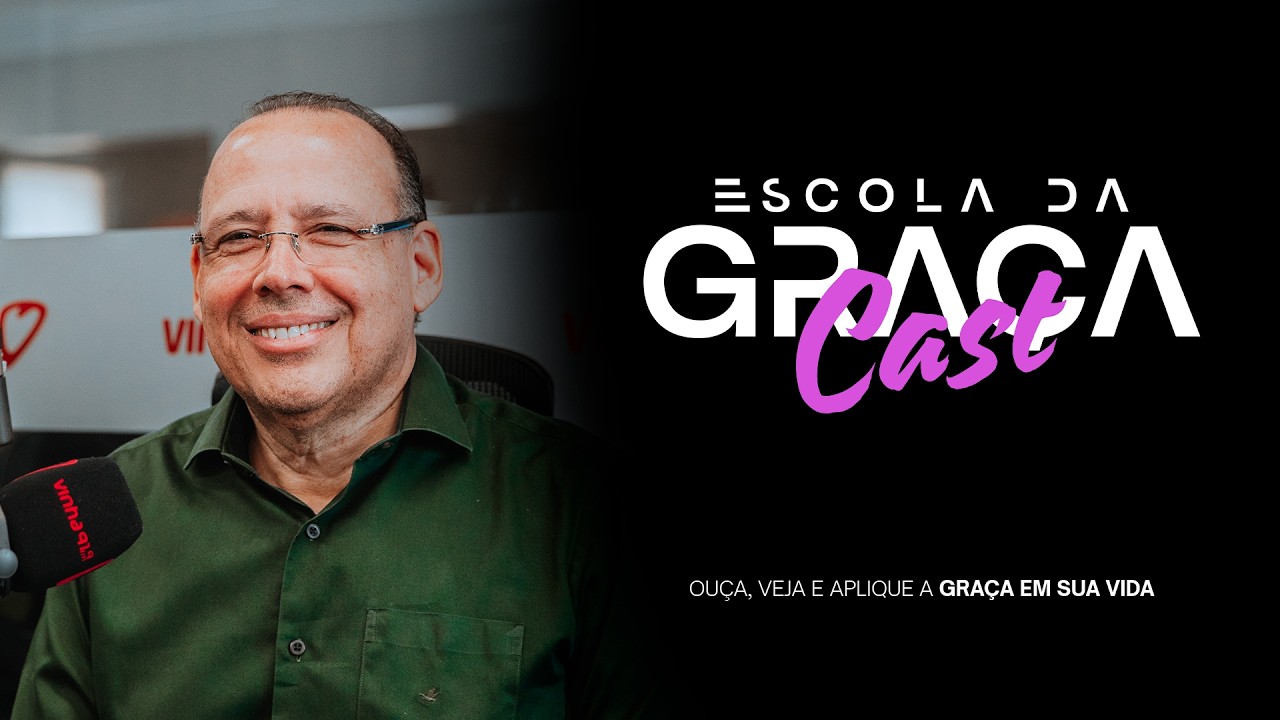 ESCOLA DA GRAÇA CAST | O ERRO EDUCA, MAS A GRAÇA RESTAURA | EP 58 I PR.ALUÍZIO SILVA I 25.02.26