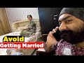 How to AVOID getting MARRIED | Sardarcasm