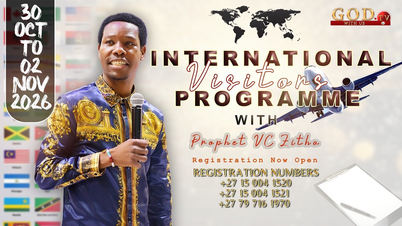 INTERNATIONAL VISITORS 2026 | PROPHET VC ZITHA | 30 OCT – 02 NOV