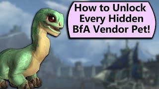 How to Unlock Every Hidden Pet on BfA's Pet Vendors! screenshot 3