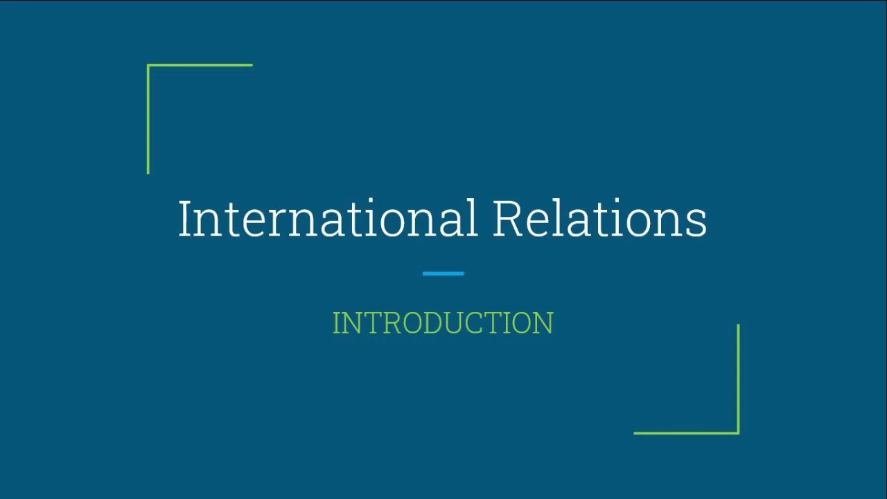 IR Lecture 1 | International Relations Introduction | CSS Exams | IR ...