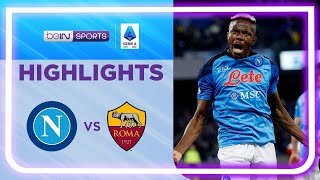 Napoli 2-1 Roma | Serie A 22/23 Match Highlights