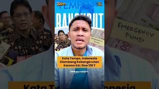 Kata Tempo, Indonesia diambang kebangkrutan?? Gimana menurut kalian? #tempo #purbaya #SAL