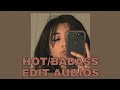 Hot/Badass edit audios for your imaginary edits💥⭐|| *Not Mine*