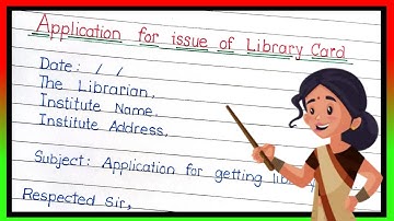 Write an application for issue of library card | Library card application in english