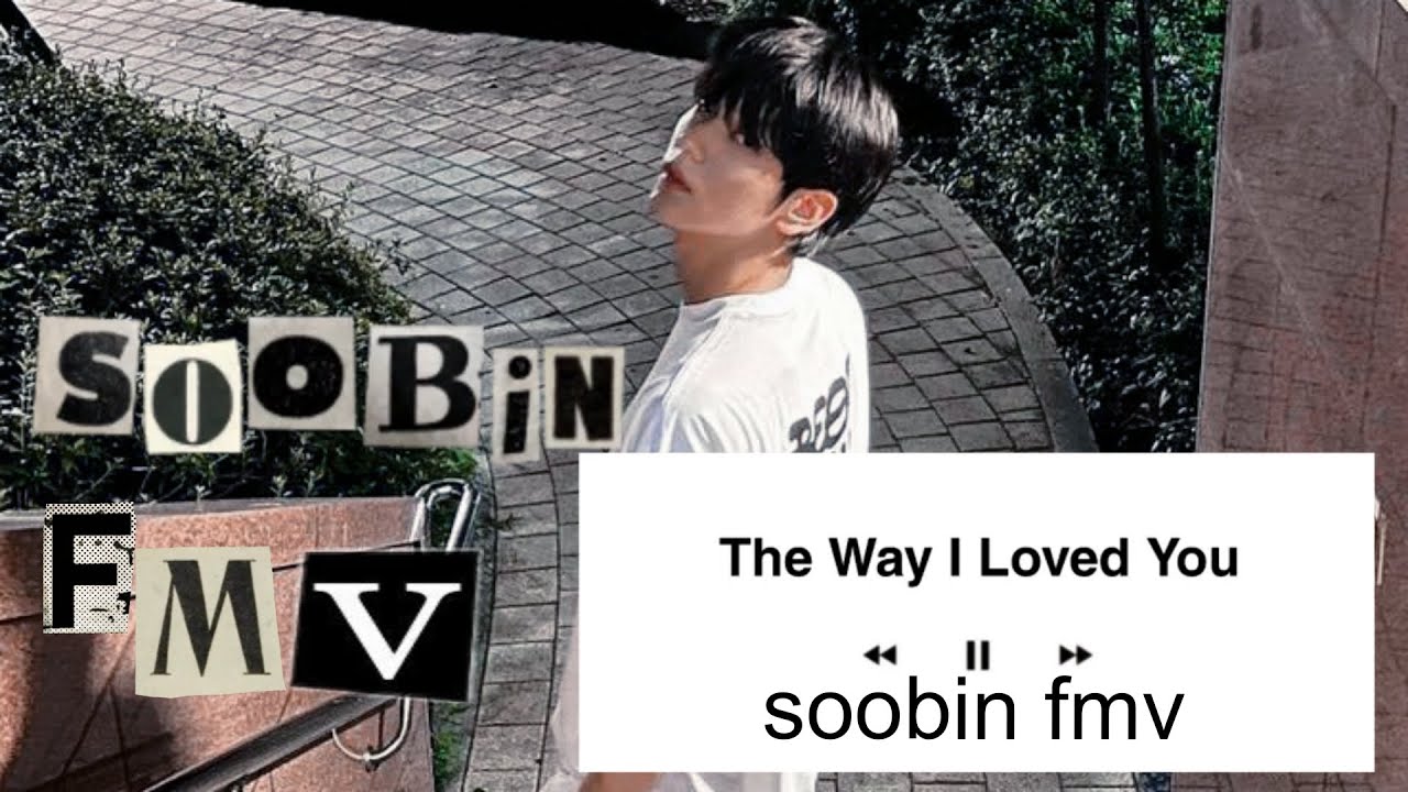 Soobin Fmv | the way i loved you | Taylor Swift #txt #txtsoobin #txtfmv