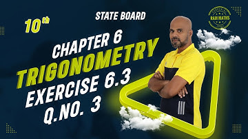 10th | EXERCISE 6.3 | Q.No.3 | TRIGONOMETRY | CHAPTER 6 | STATE BOARD | RAM MATHS