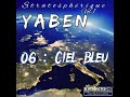 Yaben  ciel bleu prod by twentytune