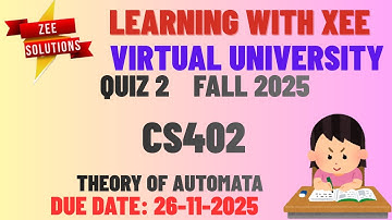 CS402 Theory of Automata Quiz 2 Fall 2025 Virtual University of Pakistan