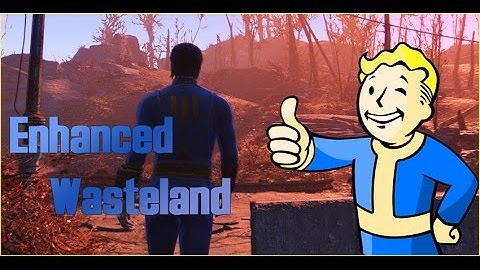Fallout 4 - Enhanced Wasteland Trailer - ReShade/SweetFX 2.0 Preset
