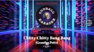 Chitty Chitty Bang Bang - Posh! (karaoke instrumental lyrics) - RAFM Oddball Karaoke