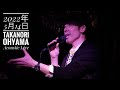 2022年5月14日 TAKANORI OHYAMA Acoustic Live 真夜中のドア~Stay With Me